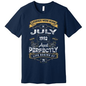 71th Birthday Legends Were Born In July 1952 Premium T-Shirt