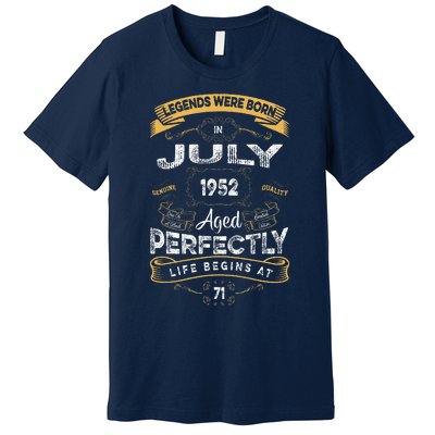 71th Birthday Legends Were Born In July 1952 Premium T-Shirt