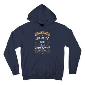 71th Birthday Legends Were Born In July 1952 Tall Hoodie