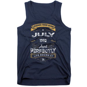 71th Birthday Legends Were Born In July 1952 Tank Top