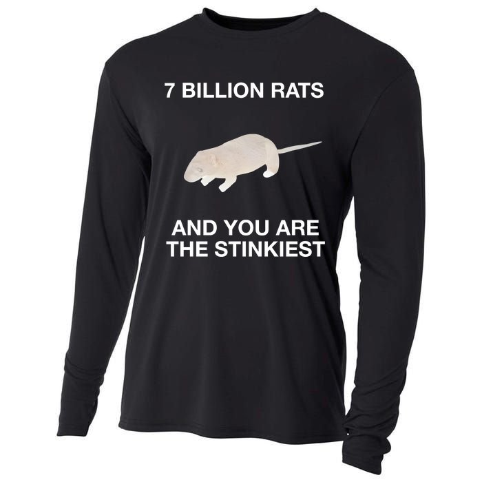 7 Billion Rats And You Are The Stinkiest Cooling Performance Long Sleeve Crew