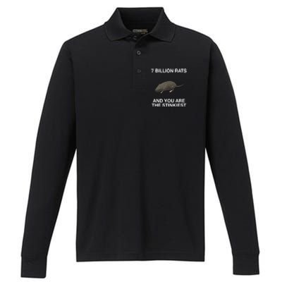 7 Billion Rats And You Are The Stinkiest Performance Long Sleeve Polo