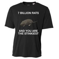 7 Billion Rats And You Are The Stinkiest Cooling Performance Crew T-Shirt