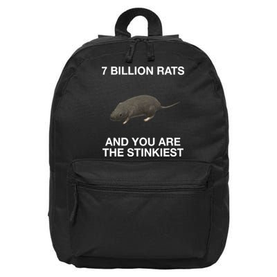 7 Billion Rats And You Are The Stinkiest 16 in Basic Backpack