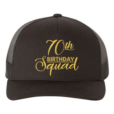 70th Birthday Squad Party Birthday Bday Yellow Gold Birthday Yupoong Adult 5-Panel Trucker Hat