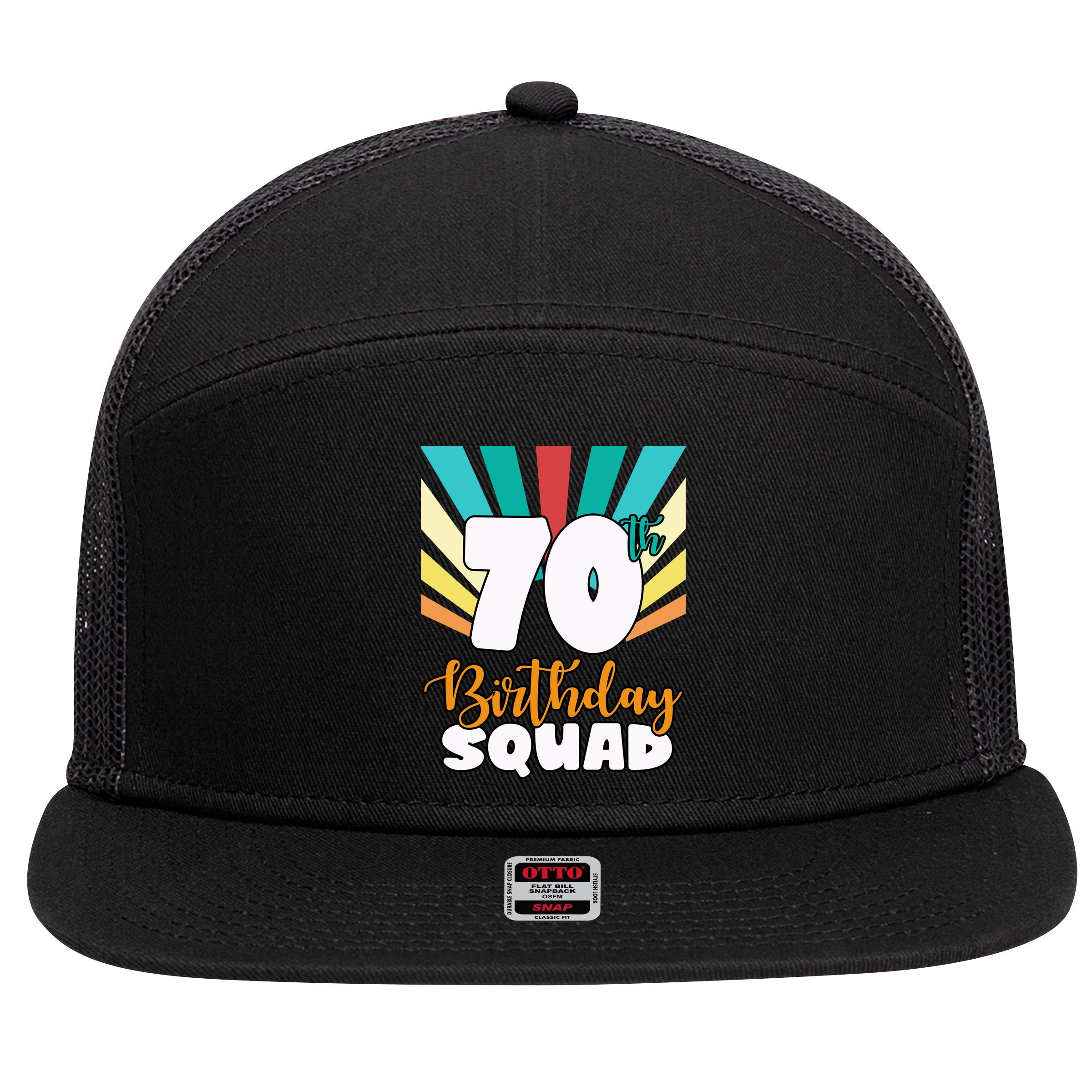 70th Birthday Squad 70 Years Old 7 Panel Mesh Trucker Snapback Hat