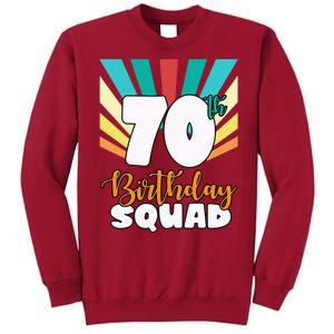 70th Birthday Squad 70 Years Old Tall Sweatshirt