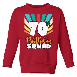 70th Birthday Squad 70 Years Old Toddler Sweatshirt