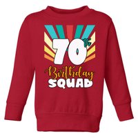 70th Birthday Squad 70 Years Old Toddler Sweatshirt