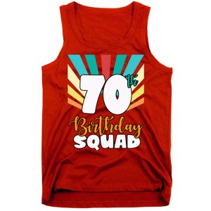 70th Birthday Squad 70 Years Old Tank Top