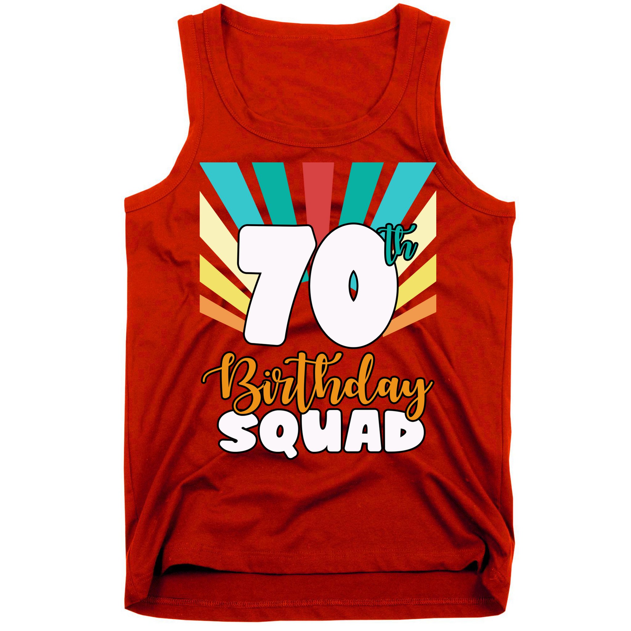 70th Birthday Squad 70 Years Old Tank Top
