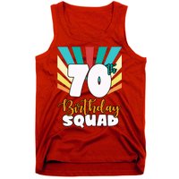 70th Birthday Squad 70 Years Old Tank Top