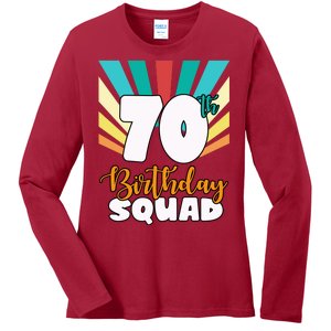 70th Birthday Squad 70 Years Old Ladies Long Sleeve Shirt