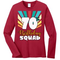 70th Birthday Squad 70 Years Old Ladies Long Sleeve Shirt