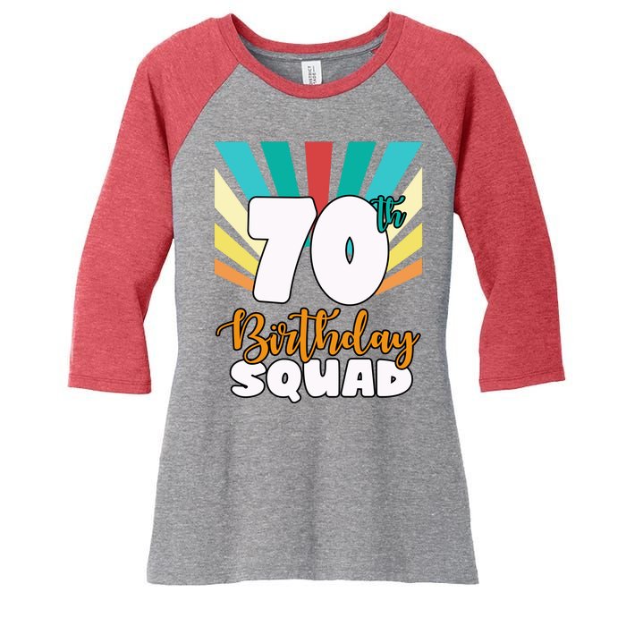 70th Birthday Squad 70 Years Old Women's Tri-Blend 3/4-Sleeve Raglan Shirt