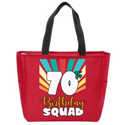 70th Birthday Squad 70 Years Old Zip Tote Bag