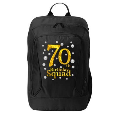 70th Birthday Squad Party Bday Gold Pearl Print Matching City Backpack