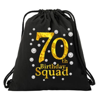 70th Birthday Squad Party Bday Gold Pearl Print Matching Drawstring Bag