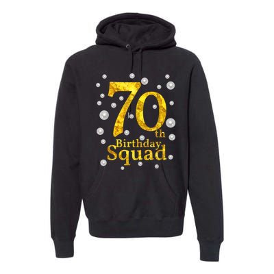 70th Birthday Squad Party Bday Gold Pearl Print Matching Premium Hoodie