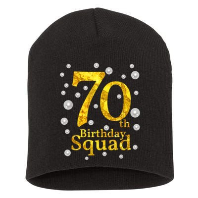 70th Birthday Squad Party Bday Gold Pearl Print Matching Short Acrylic Beanie