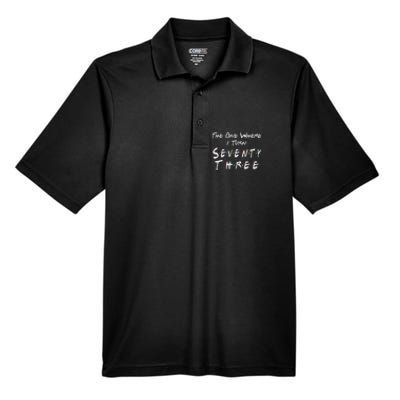 73rd Birthday The One Where I Turn Seventy Three Retro Men's Origin Performance Pique Polo