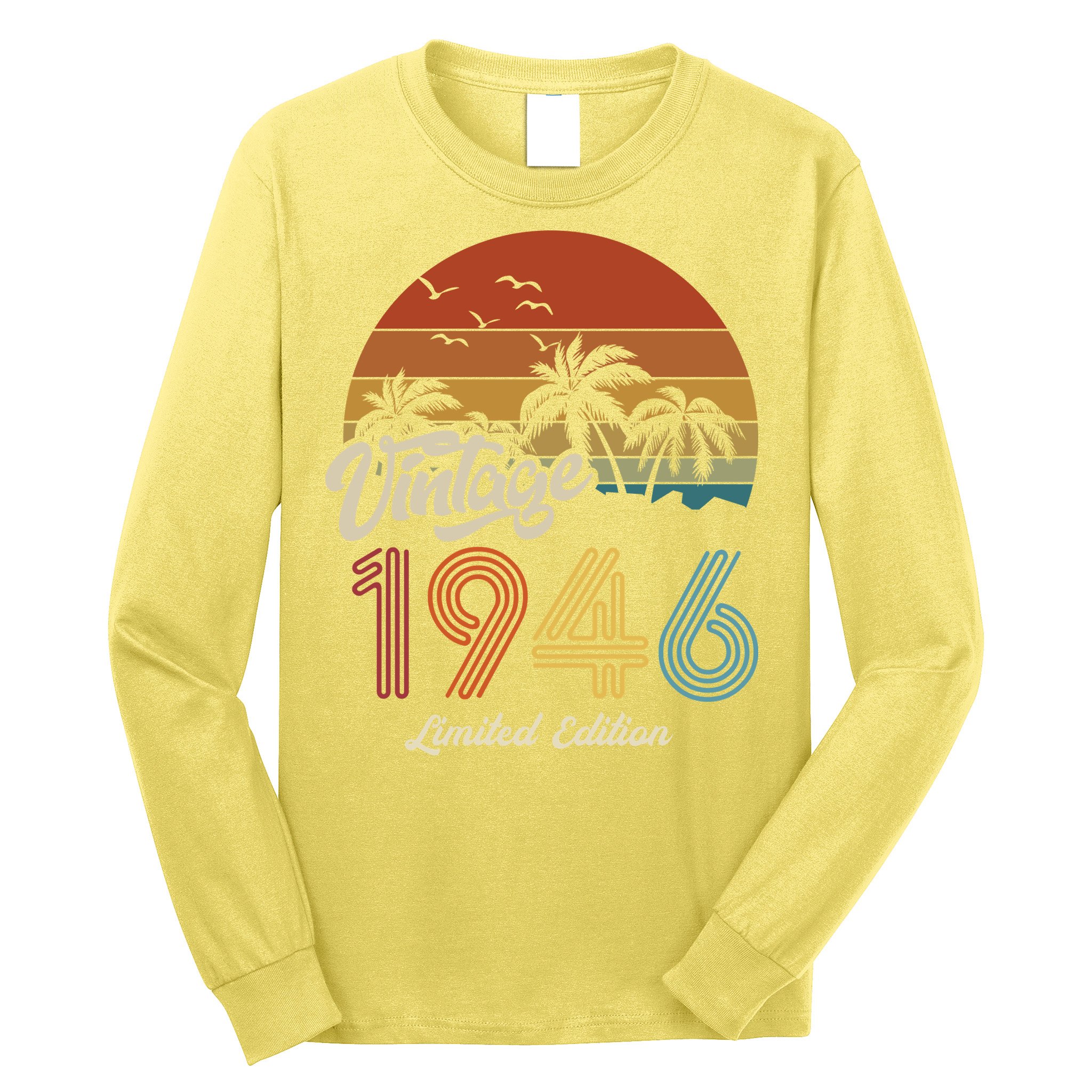 77th Birthday Vintage Limited Edition 1946 Long Sleeve Shirt