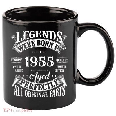 70th Birthday Vintage Legends Born In 1955 70 Years Old 11oz C Handle Ceramic Mug