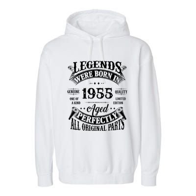 70th Birthday Vintage Legends Born In 1955 70 Years Old Garment-Dyed Fleece Hoodie