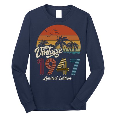 76th Birthday Vintage Limited Edition 1947 Long Sleeve Shirt