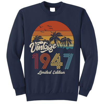 76th Birthday Vintage Limited Edition 1947 Sweatshirt