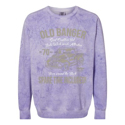 70th Birthday Vintage Old Banger 70 Years Old Gift Colorblast Crewneck Sweatshirt