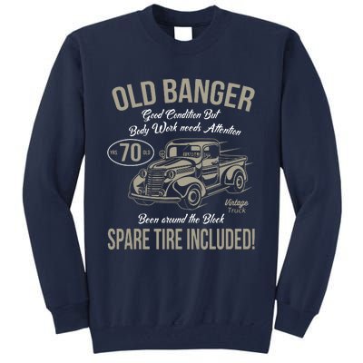 70th Birthday Vintage Old Banger 70 Years Old Gift Tall Sweatshirt