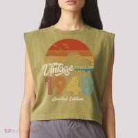 75th Birthday Vintage Limited Edition 1948 Garment-Dyed Women's Muscle Tee