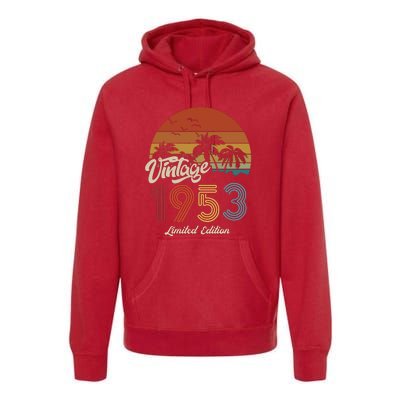 70th Birthday Vintage Limited Edition 1953 Premium Hoodie