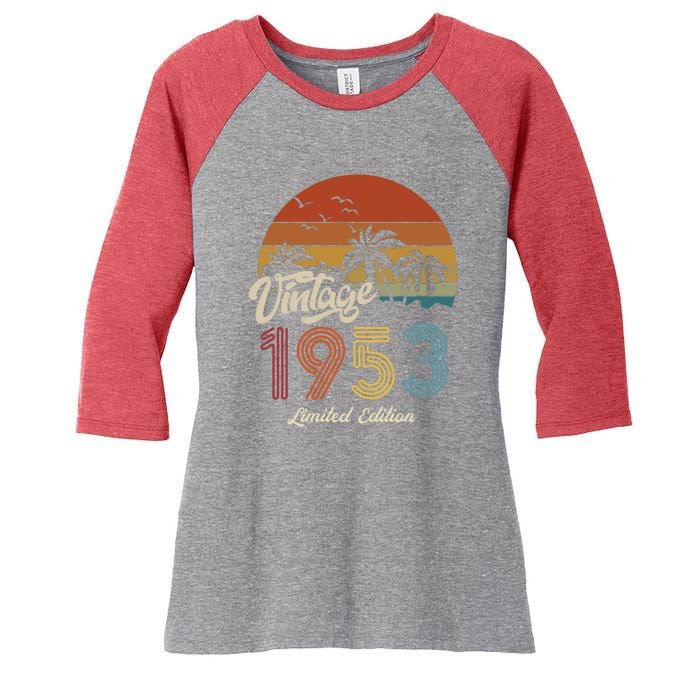 70th Birthday Vintage Limited Edition 1953 Women's Tri-Blend 3/4-Sleeve Raglan Shirt