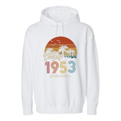 70th Birthday Vintage Limited Edition 1953 Garment-Dyed Fleece Hoodie