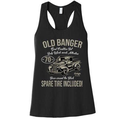 70th Birthday Vintage Old Banger 70 Years Old M.e.n Gift Retro Women's Racerback Tank