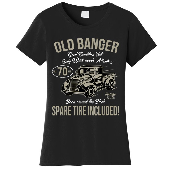 70th Birthday Vintage Old Banger 70 Years Old M.e.n Gift Retro Women's T-Shirt