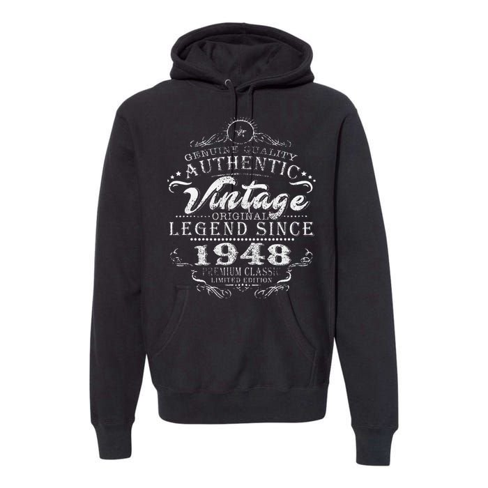 75th Birthday Vintage Legend Since 1948 Premium Hoodie