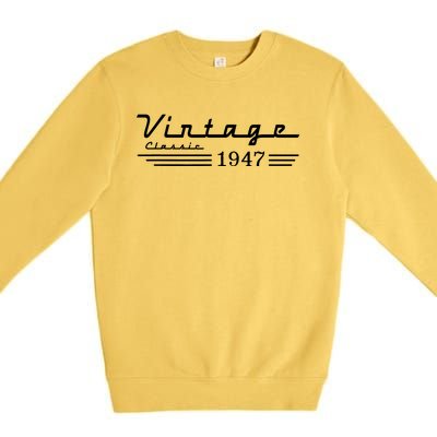 75th Birthday Vintage 1947 Classic Premium Crewneck Sweatshirt