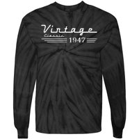 75th Birthday Vintage 1947 Classic Tie-Dye Long Sleeve Shirt