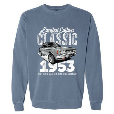 70th birthday Vintage Classic Car 1953 B-day 70 year old Garment-Dyed Sweatshirt