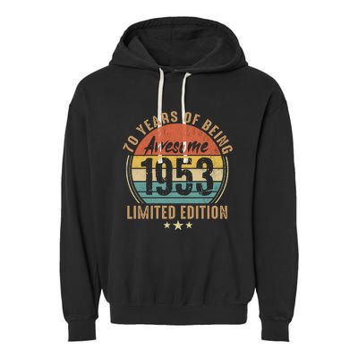 70th Birthday Vintage Limited Edition 1953 Garment-Dyed Fleece Hoodie