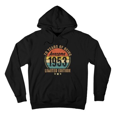 70th Birthday Vintage Limited Edition 1953 Hoodie