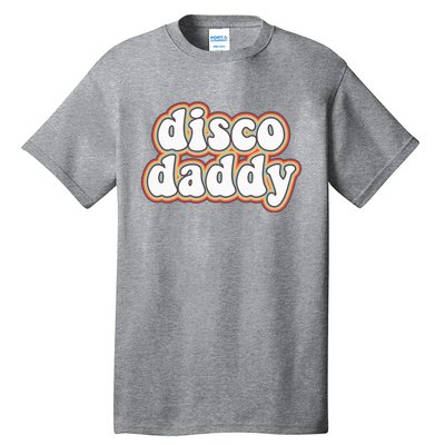 70s Disco Daddy 1970 Costumes For  Halloween Tall T-Shirt