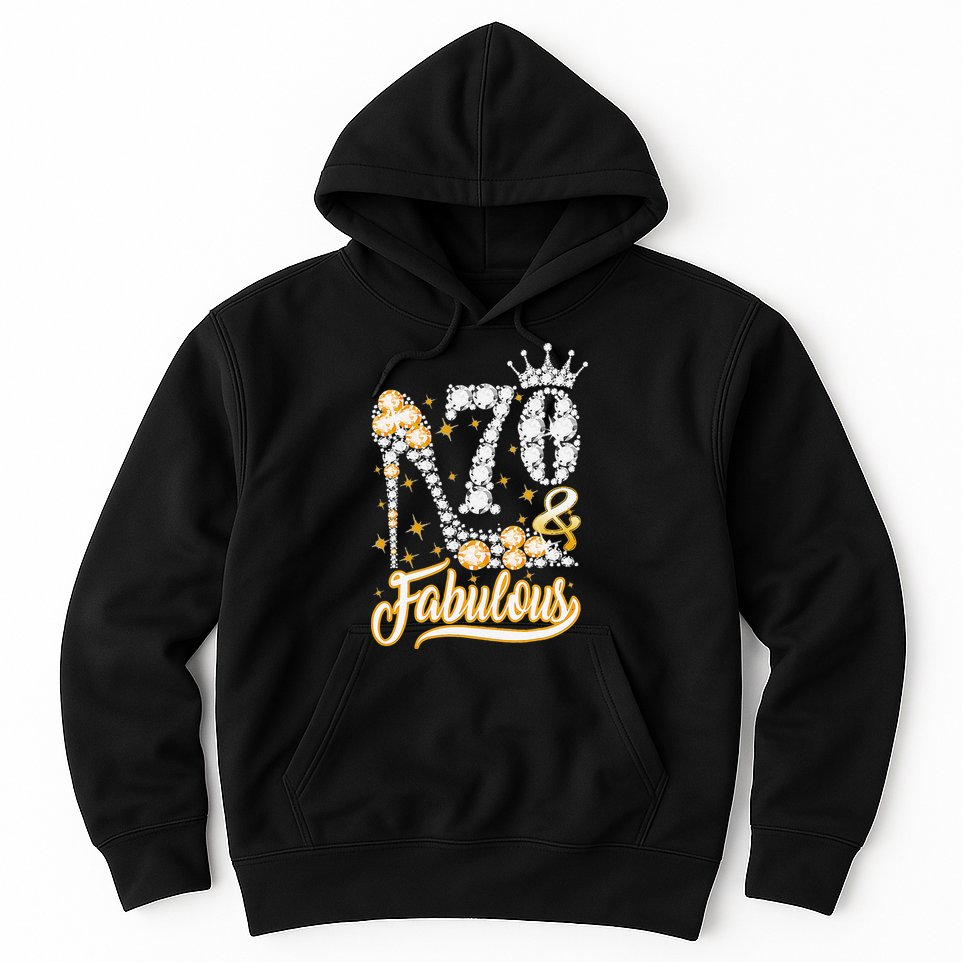 70 & Fabulous 70 Years Old 70th Birthday Diamond Crown Shoes Hoodie