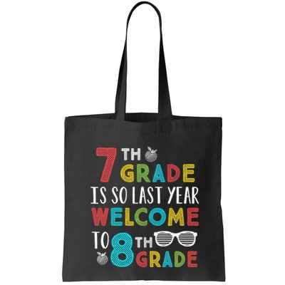 7th Grade Is So Last Year Welcome To 8th Grade Teachers Gift Bag