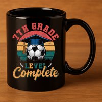 7th Grade Level Complete Soccer Girl Last Day Of School 11oz C Handle Ceramic Mug