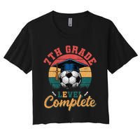 7th Grade Level Complete Soccer Girl Last Day Of School Women's Crop Top Tee