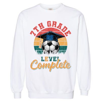 7th Grade Level Complete Soccer Girl Last Day Of School Garment-Dyed Sweatshirt